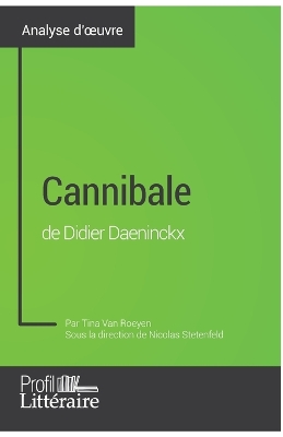 Book cover for Cannibale de Didier Daeninckx (Analyse approfondie)