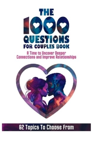 Cover of The 1000 Questions for Couples Book