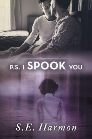 Cover of P.S. I Spook You