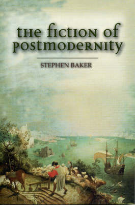 Book cover for The Fiction of Postmodernity