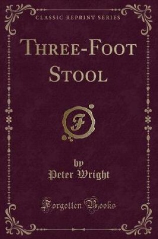 Cover of Three-Foot Stool (Classic Reprint)