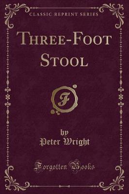 Book cover for Three-Foot Stool (Classic Reprint)