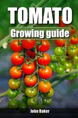 Book cover for Tomato Growing Guide