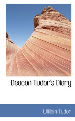 Book cover for Deacon Tudor's Diary