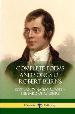 Book cover for Complete Poems and Songs of Robert Burns