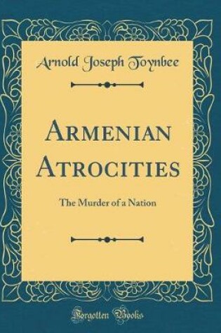 Cover of Armenian Atrocities