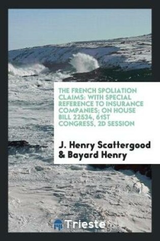 Cover of The French Spoliation Claims