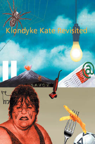 Cover of Klondyke Kate Revisited