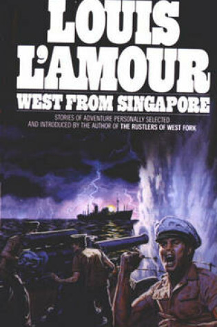 Cover of West from Singapore