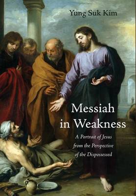 Book cover for Messiah in Weakness