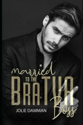 Cover of Married to the Bratva Boss