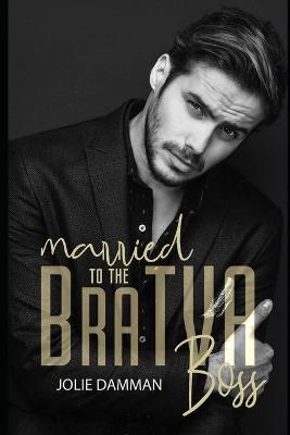 Book cover for Married to the Bratva Boss