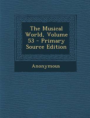 Book cover for Musical World, Volume 53