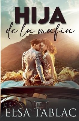 Book cover for Hija de la mafia