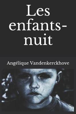 Book cover for Les Enfants-Nuit
