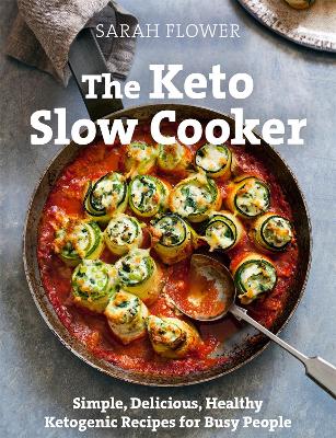 Book cover for The Keto Slow Cooker