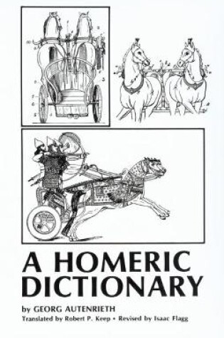 Cover of A Homeric Dictionary for Schools and Colleges
