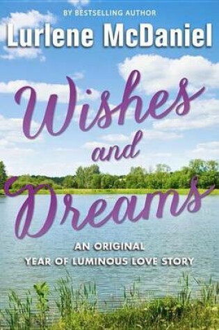 Cover of Wishes and Dreams