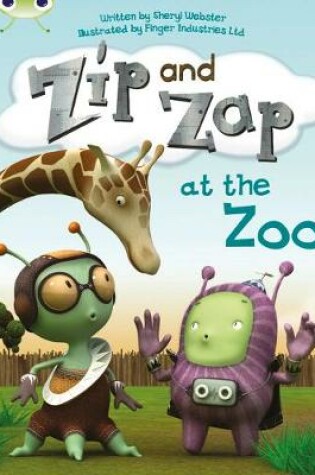 Cover of Bug Club Yellow C/1C Zip and Zap at the Zoo 6-pack