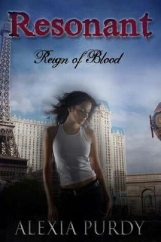 Cover of Resonant (Reign of Blood Prequel)