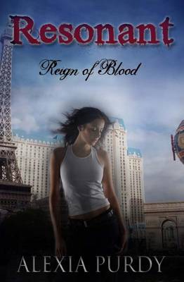 Book cover for Resonant (Reign of Blood Prequel)
