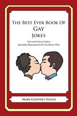 Book cover for The Best Ever Book of Gay Jokes