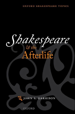 Cover of Shakespeare and the Afterlife