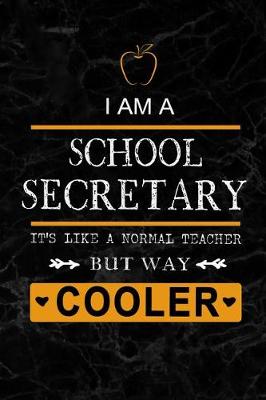 Book cover for I am a School Secretary