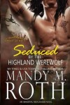 Book cover for Seduced by the Highland Werewolf