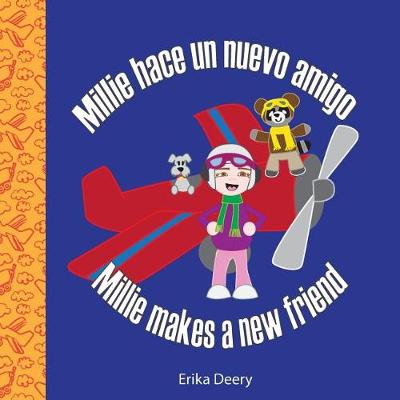 Book cover for Millie hace un nuevo amigo / Millie makes a new friend