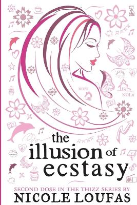 Book cover for The Illusion of Ecstasy