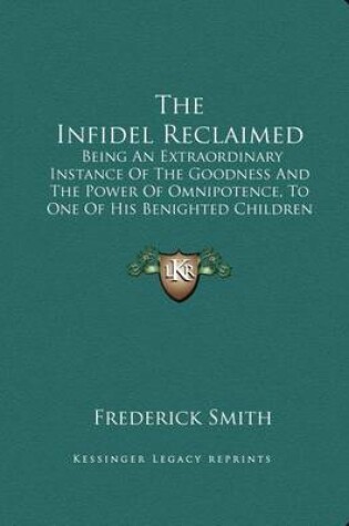 Cover of The Infidel Reclaimed