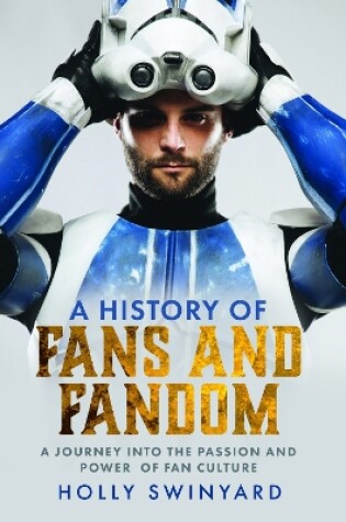 Cover of A History of Fans and Fandom