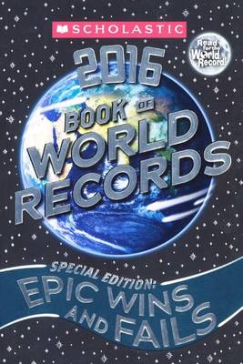 Book cover for Scholastic Book of World Records 2016