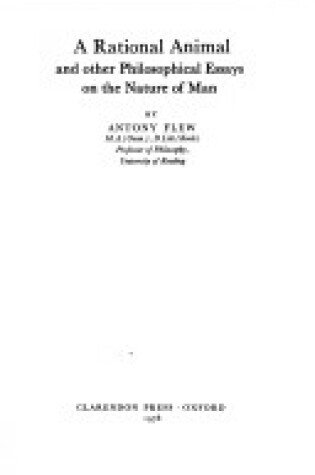 Cover of A Rational Animal and Other Philosophical Essays on the Nature of Man