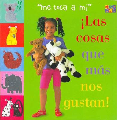 Book cover for Las Cosas Que Mas Nos Gustan!