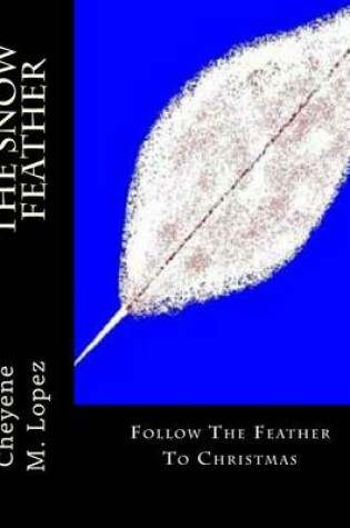 Cover of The Snow Feather