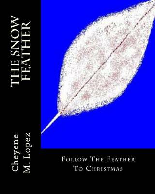 Book cover for The Snow Feather