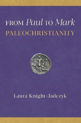 Cover of From Paul to Mark