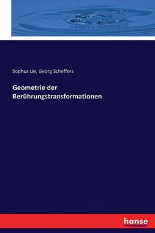Cover of Geometrie der Beruhrungstransformationen