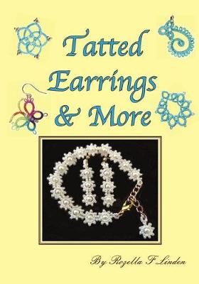 Book cover for Tatted Earrings & More