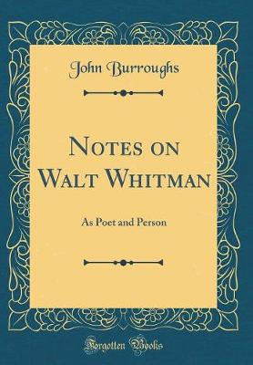 Book cover for Notes on Walt Whitman