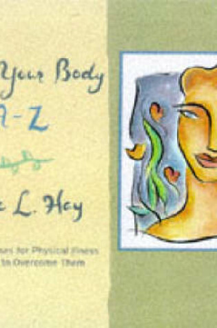 Cover of Heal Your Body A-Z