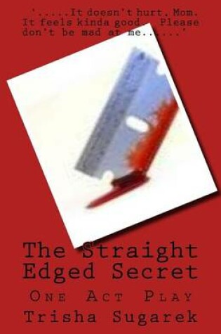 Cover of The Straight Edged Secret