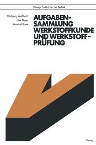 Cover of Aufgabensammlung Werkstoffkunde Und Werkstoffprufung