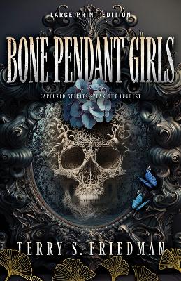 Book cover for Bone Pendant Girls (Large Print Edition)