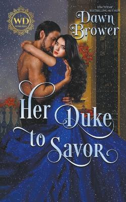 Cover of Her Duke to Savor