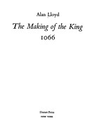 Book cover for Making of Rhw King:1066