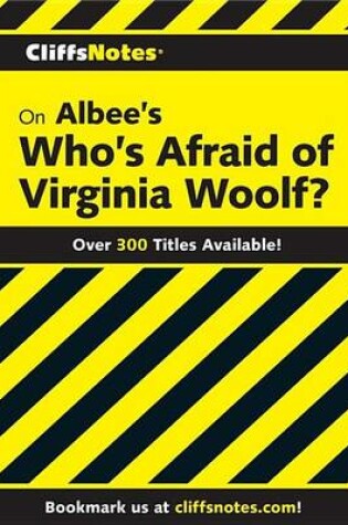 Cover of Cliffsnotes on Albee's Who's Afraid of Virginia Woolf?