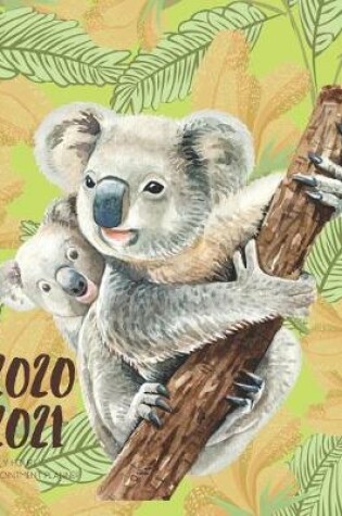 Cover of Daily Planner 2020-2021 Koala Joey 15 Months Gratitude Hourly Appointment Calendar
